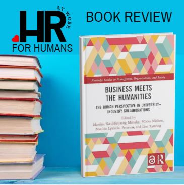 Business Meets the Humanities by Martina Mahnke, Mikka Nielsen, Matilde Petersen, and Lise Tjørring