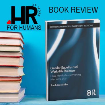 Gender Equality and Work-Life Balance by Sarah Blithe